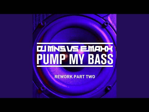 Pump My Bass (Harlie & Charper Remix)