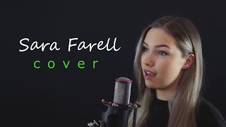 Sara Farell - It ain&#39;t me(cover)