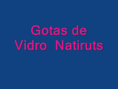 Videoclip de Gotas De Vidro — Natiruts