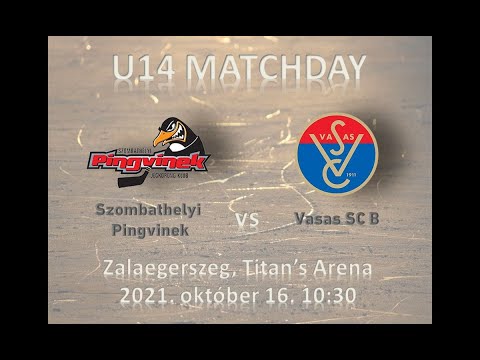 U14 142 Szombathelyi Pingvinek - Vasas SC B (élő közvetítés)
