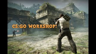 How to download workshop maps on CS:GO 2019-2020