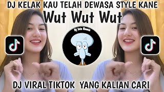 Download lagu DJ KELAK KAU TELAH DEWASA REMIX WUT WUT WUT WUT VIRAL TIKTOK-DJ KUTIMANG ADIKKU SAYANG mp3 Download lagu DJ KELAK KAU TELAH DEWASA REMIX WUT WUT WUT WUT VIRAL TIKTOK-DJ KUTIMANG ADIKKU SAYANG mp3