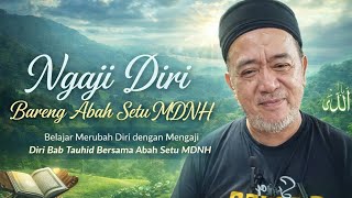 Download lagu Morning Quran Study with Abah Setu MDNH. #ChapterTawhid mp3 Download lagu Morning Quran Study with Abah Setu MDNH. #ChapterTawhid mp3