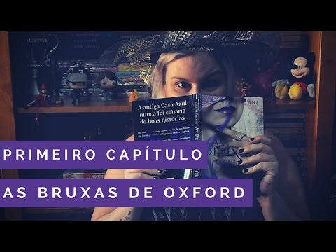 1º Capítulo de As Bruxas de Oxford || Larissa Siriani