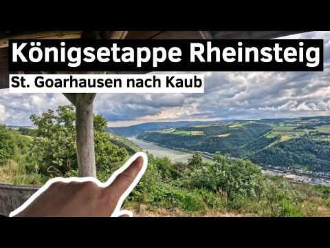 Die schönste Etappe des Rheinsteigs: Von St. Goarhausen nach Kaub | Königsetappe Rheinsteig