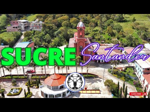 Sucre, Santander | Recorriendo Colombia | Pueblitos de Santander | Paisajes relajantes