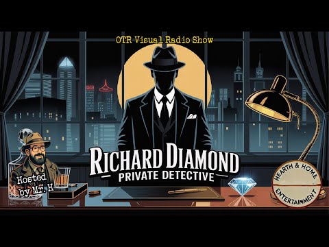 Richard Diamond Private Detective | 9 Hours Classic Radio Drama Collection