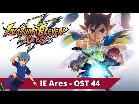 Inazuma Eleven Ares no Tenbin - OST 44: "Dominated - The power of Raimon! (Official / HQ)