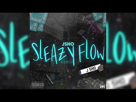 Jsho - Sleazy Flow (Remix) (Official Audio) - Prod. @prodrebound