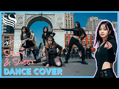 [KPOP IN PUBLIC] NYC Washington Square Park | aespa - Salty & Sweet | Dance Cover