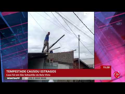 Tempestade causa estragos em Sebastião da Bela Vista