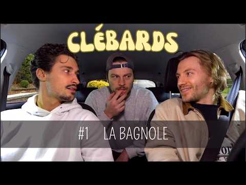 CLÉBARDS - La bagnole