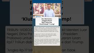 Eks Wamenlu Wanti-wanti Presiden Prabowo Jangan Bayar Rp 17 Triliun ke Klub Pribadi Trump