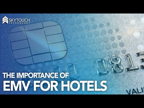 The Importance of EMV for Hotels