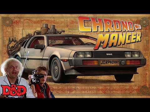 Time Traveling in D&D | The Chronomancer