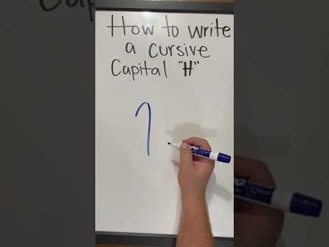 How to Write a Cursive Capital “H”