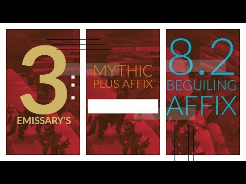 Season 3: Mythic Plus Beguiling Affix Guide 8.2