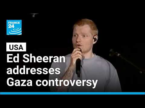 Ed Sheeran calls Gaza war catastrophic after dropping Macklemore over pro-Palestinian comments