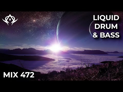 Liquid Drum and Bass Mix 472