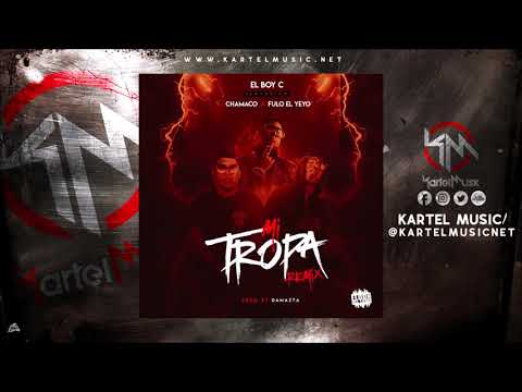 El Boy C Ft Chamaco & Fulo El Yeyo - Mi Tropa Remix | Audio Oficial