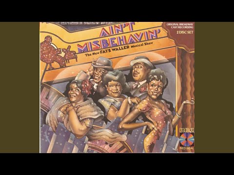 Tain't Nobody's Biz-ness if I Do lyrics by Ain't Misbehavin cast