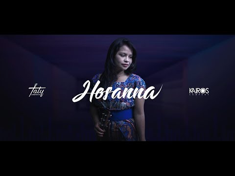 Taty Ambrocio - Hosanna (Videoclip Oficial)