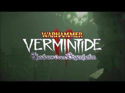 Warhammer: Vermintide 2 | Shadows Over Bögenhafen DLC Teaser thumbnail