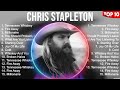 Chris Stapleton Greatest Hits 2023 Pop Music Mix Top 10 Hits Of All Time
