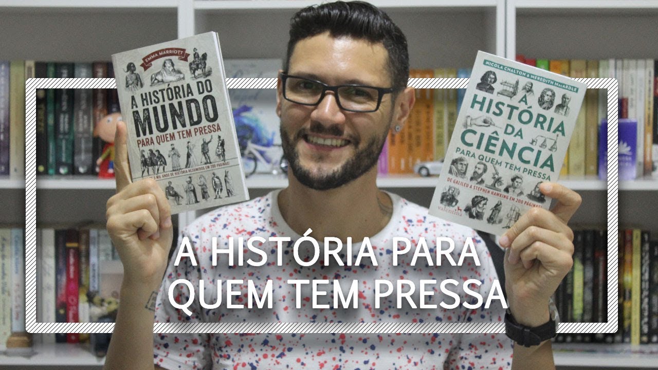 Watch Now A HISTÓRIA... PARA QUEM TEM PRESSA ★ IRMÃOS LIVREIROS A HISTÓRIA... PARA QUEM TEM PRESSA ★ IRMÃOS LIVREIROS