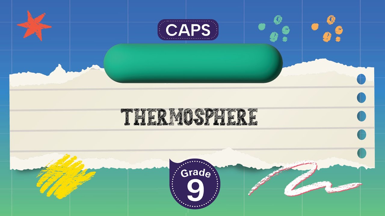 [GRADE 9] Thermosphere
