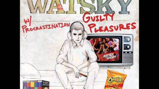 Watsky: Guilty Pleasures 13. Two Blue Moons