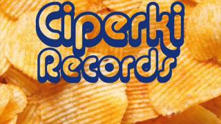 Ciperki Records - Chuj Ci w dupę