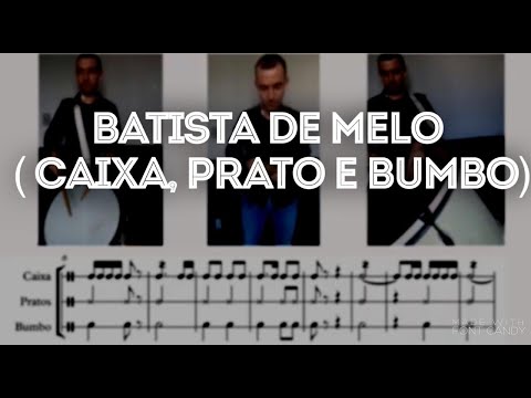 Dobrado Batista de Melo- Percussão ( Caixa,prato e bumbo ) com partitura.