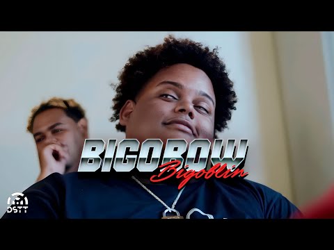 BIGOBLIN - Bigobow (Video Oficial)
