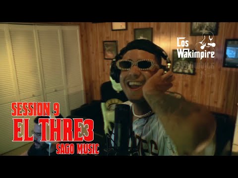 Wakimpire Session 9 - El Three (@elthreed)