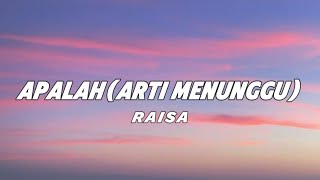 Download lagu Raisa - Apalah (Arti Menunggu) | Lyrics Video mp3 Download lagu Raisa - Apalah (Arti Menunggu) | Lyrics Video mp3