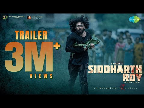 Siddharth Roy - Official Trailer | Deepak Saroj | Tanvi Negi | V. Yeshasvi | Radhan