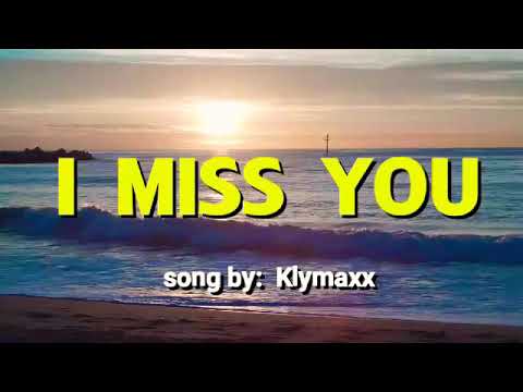 I MISS YOU ( Music Video w/ Lyrics ) song by;  Klymaxx