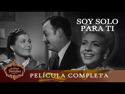 Soy Solo Para Ti | Jorge Negrete | Película Hecha en México GRATIS