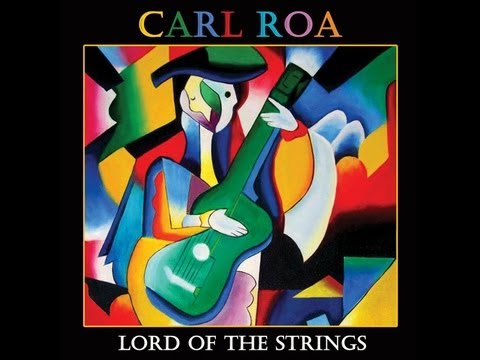 Carl Roa - Lord of the Strings - title track