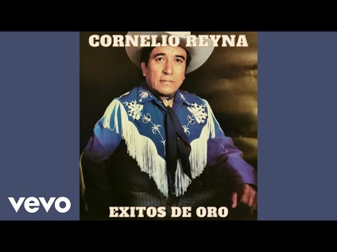 Cornelio Reyna - Me Sacaron Del Tenampa (Audio)