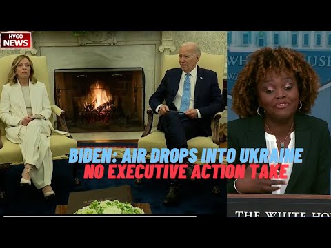 Biden Announces Air Drops 'Into Ukraine', Kirby Walks Back; KJP No Executive Action Could Take