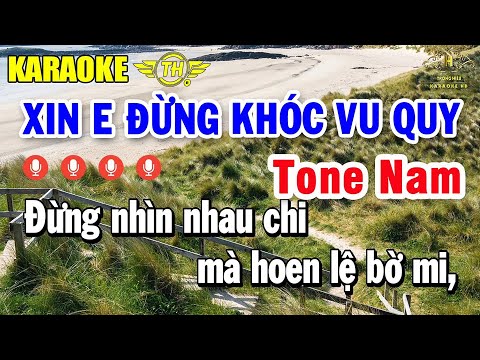 Xin Em Đừng Khóc Vu Quy (Đinh Miên Vũ) Karaoke Tone Nam (Gm ) Nhạc Sống | Trọng Hiếu