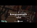 keepyousafe – Yahya (KARAOKE ACOUSTIC - MALE KEY)