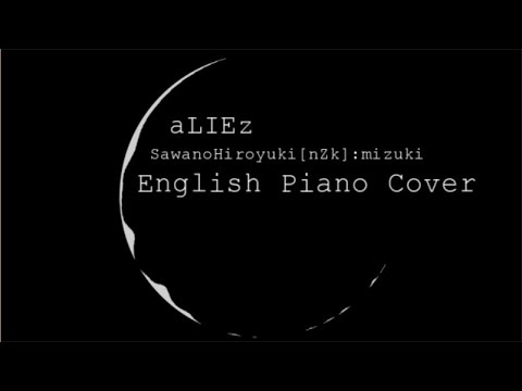 aLIEz (Full, Piano Version) - ALDNOAH.ZERO ED2 - ENGLISH Cover