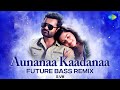 Aunanaa Kaadanaa - Future Bass Remix | Jawaan | Shreya Ghoshal, Thaman S | S VIII
