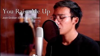 Download lagu You Raise Me Up - Josh Groban (Dewa Gede Krisna Cover) mp3
