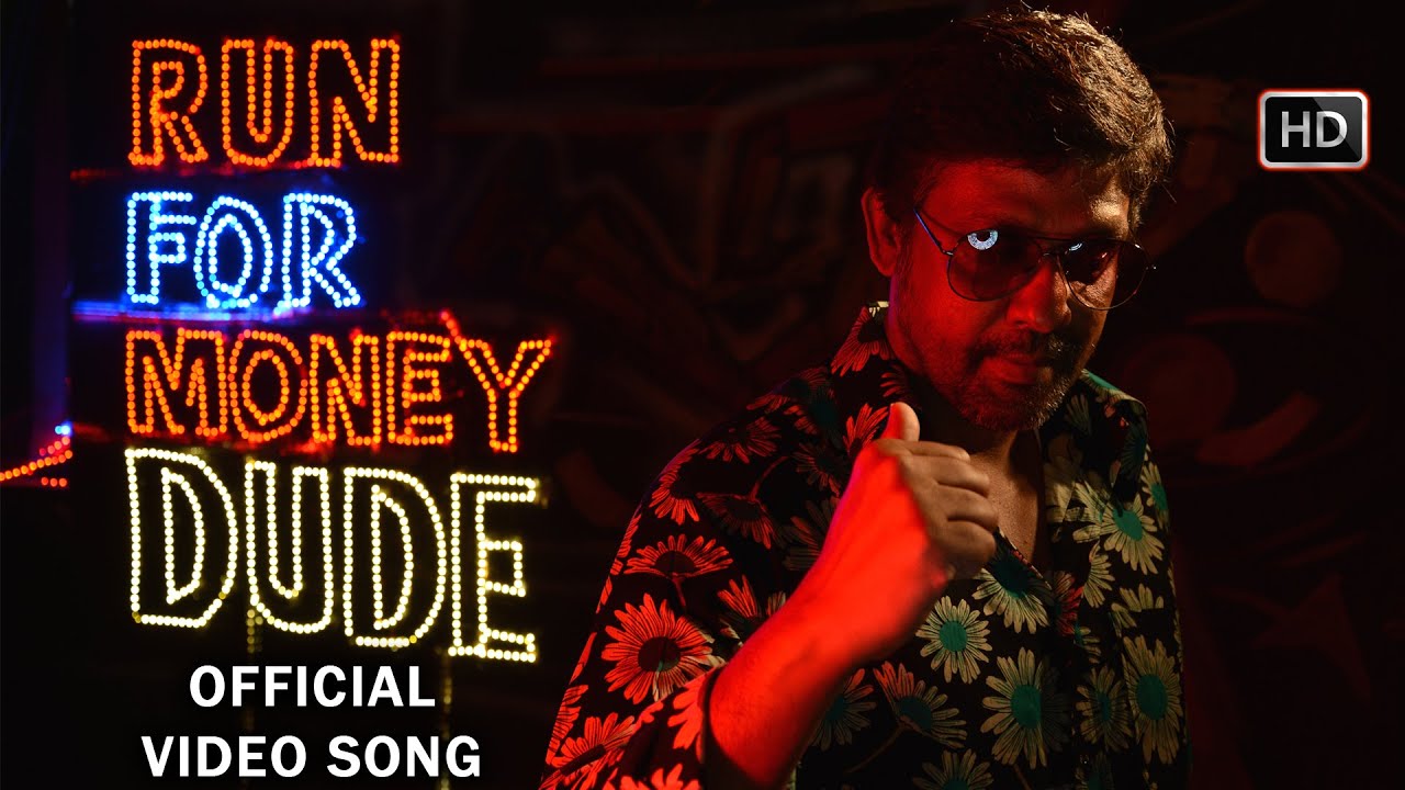 Run For Money Dude Song Lyrics | Burma | Sudharshan M Kumar, Velmurugan
