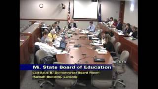 Michigan State Board of Education Meeting for June 18 2013 - Afternoon Session