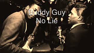 Buddy Guy-No Lie